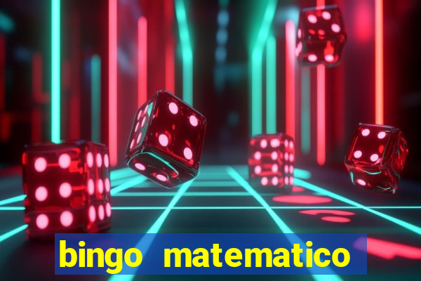 bingo matematico para ensino medio